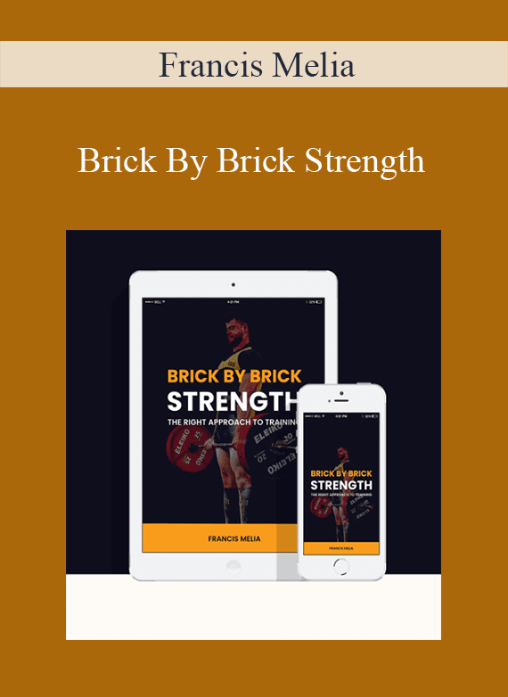 Francis Melia - Brick By Brick Strength