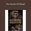 Marco Barbosa - The Secrets Of Detail