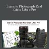 Nathan Devine - Learn to Photograph Real Estate Like a Pro