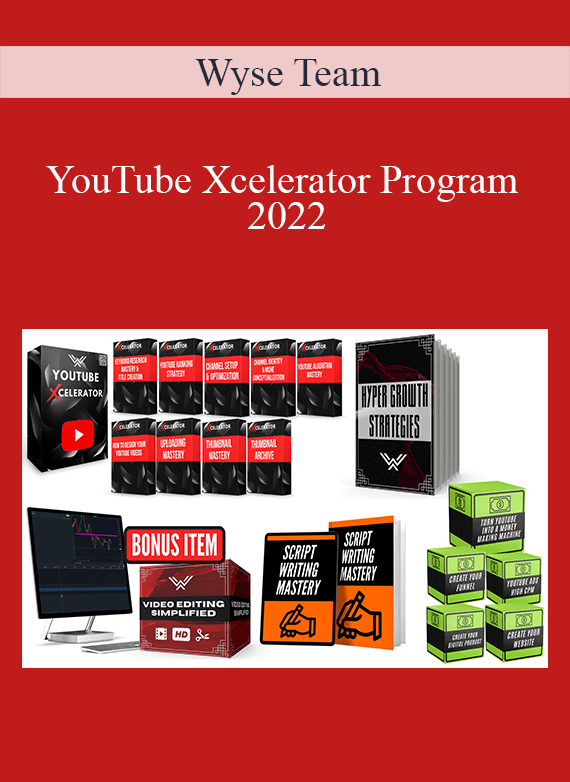 Wyse Team - YouTube Xcelerator Program 2022