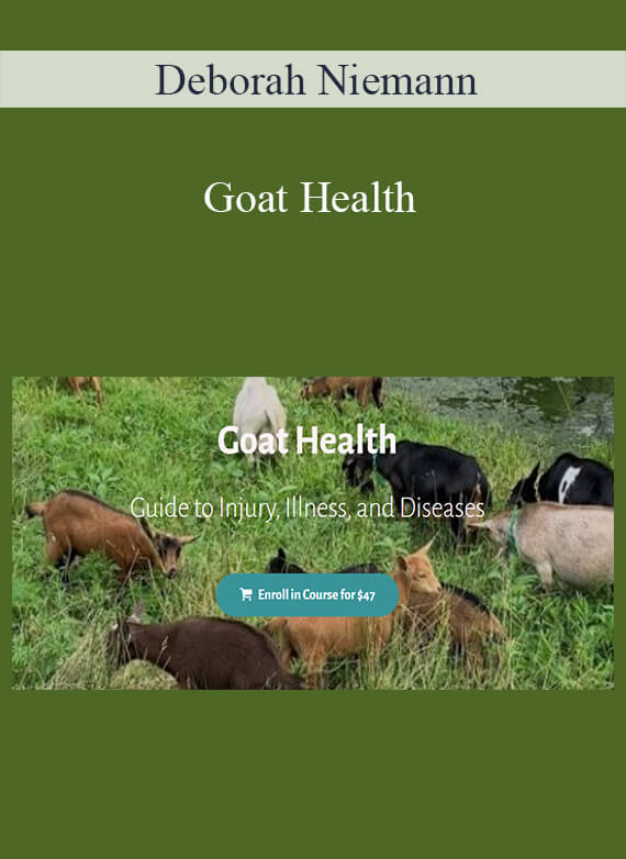 Deborah Niemann - Goat Health