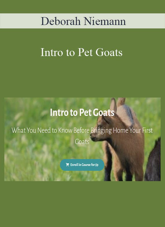 Deborah Niemann - Intro to Pet Goats