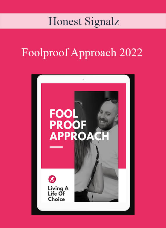 Honest Signalz - Foolproof Approach 2022