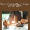 James Miller & Michael Lenkowski - Demystifying Quality of Earnings in M&A and PE