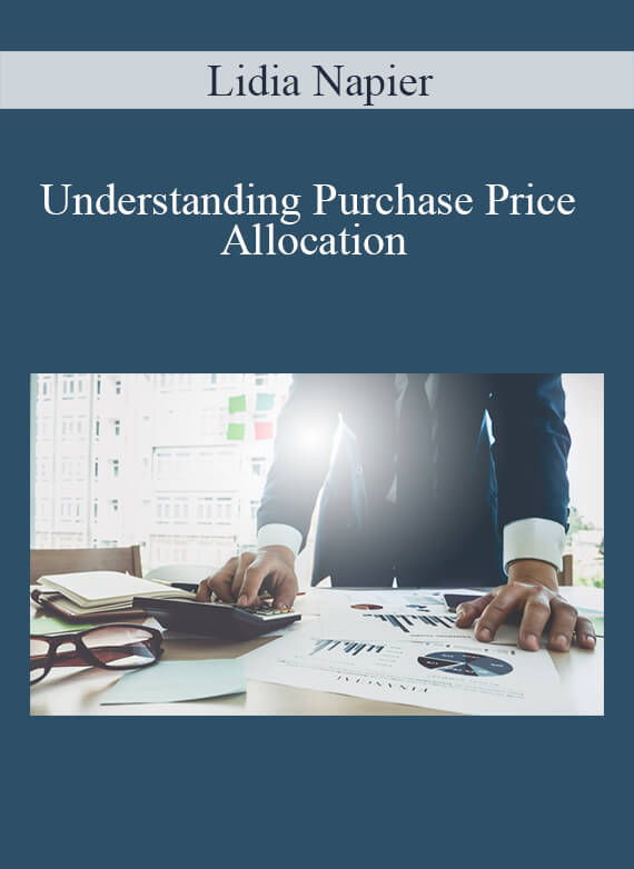 Lidia Napier - Understanding Purchase Price Allocation