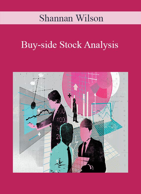 Shannan Wilson - Buy-side Stock Analysis