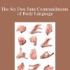 Allen Thompson - The Six Don Juan Commandments of Body Language