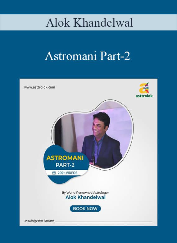 Alok Khandelwal - Astromani Part-2