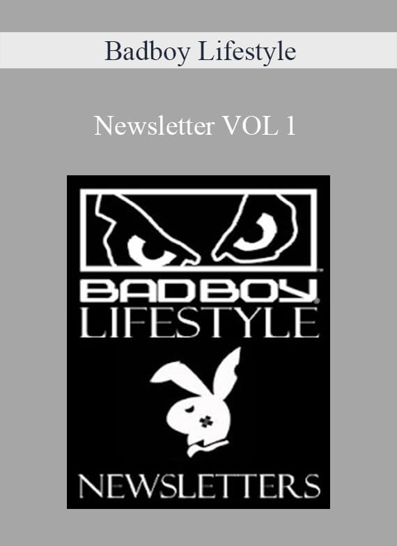 Badboy Lifestyle - Newsletter VOL 1