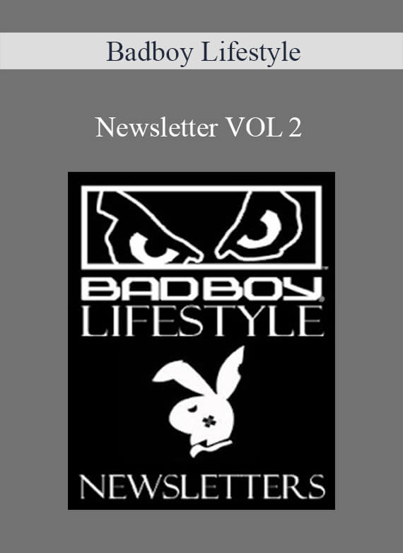 Badboy Lifestyle - Newsletter VOL 2