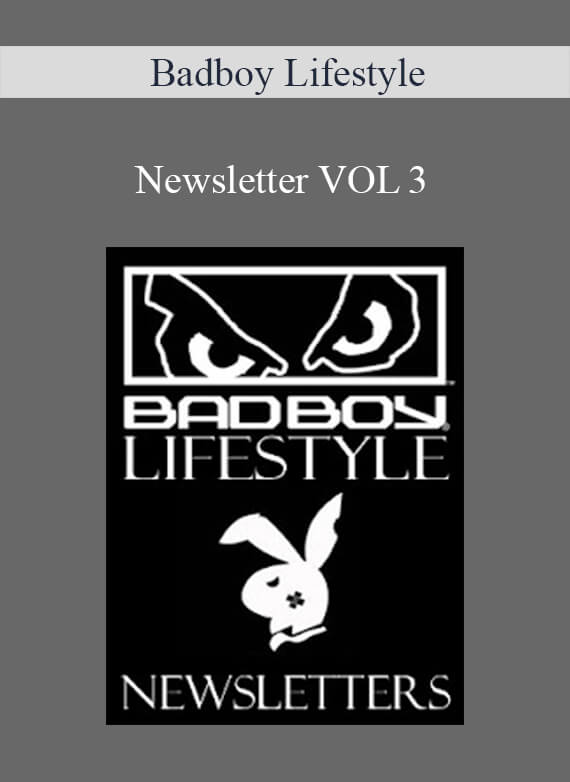 Badboy Lifestyle - Newsletter VOL 3