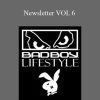 Badboy Lifestyle - Newsletter VOL 6