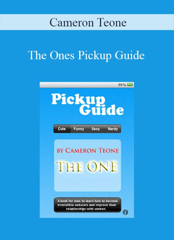 Cameron Teone - The Ones Pickup Guide