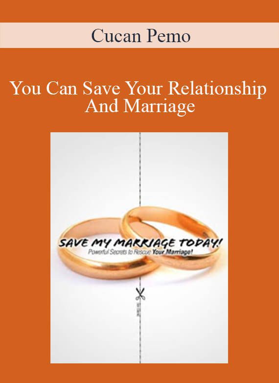 Cucan Pemo - You Can Save Your Relationship And Marriage
