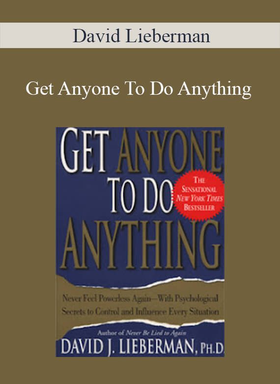 David Lieberman - Get Anyone To Do Anything