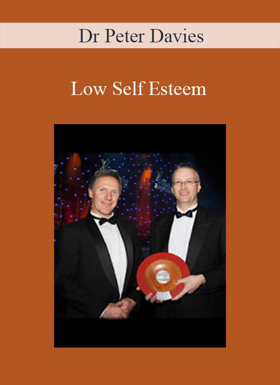 Dr Peter Davies - Low Self Esteem