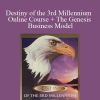 Dr Peter J Daniels - Destiny of the 3rd Millennium Online Course + The Genesis Business Model