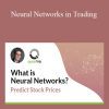 Dr. Ernest P. Chan - Neural Networks in Trading