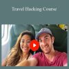 Drew Binsky - Travel Hacking Course
