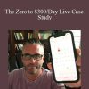 Duston McGroarty - The Zero to $300Day Live Case Study