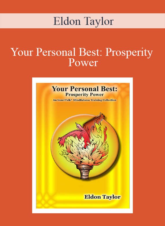 Eldon Taylor - Your Personal Best Prosperity Power