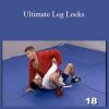 Igor Yakimov - Ultimate Leg Locks