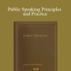 Irvah Lester Winter - Public Speaking Principles and Practice