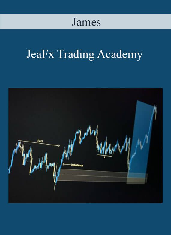 James - JeaFx Trading Academy