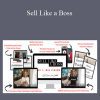 Jessica Caver Lindholm - Sell Like a Boss