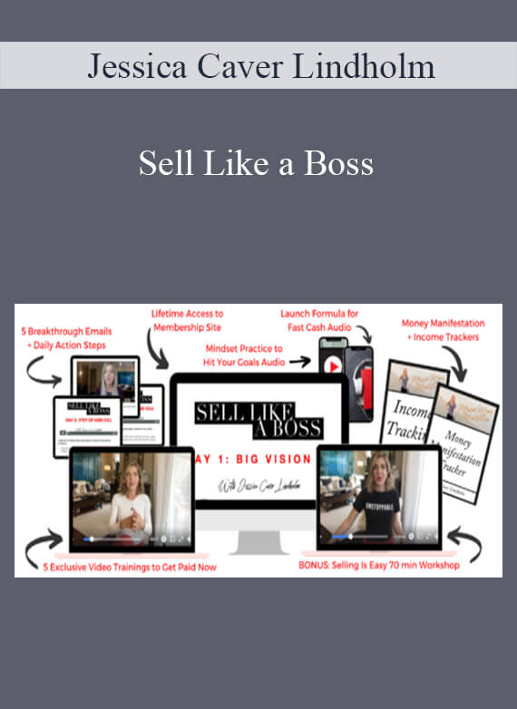 Jessica Caver Lindholm - Sell Like a Boss