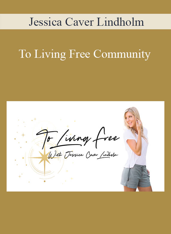 Jessica Caver Lindholm - To Living Free Community
