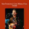 Joy of Life - San Francisco Live Music Free Guide