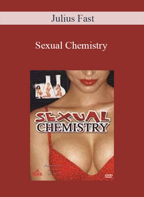 Julius Fast - Sexual Chemistry