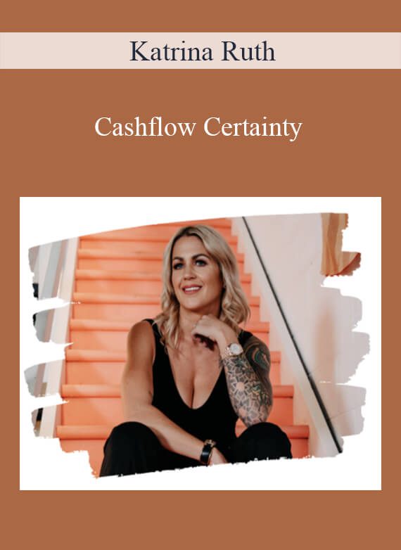 Katrina Ruth - Cashflow Certainty