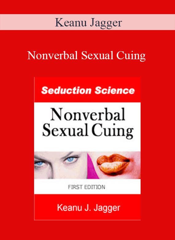 Keanu Jagger - Nonverbal Sexual Cuing