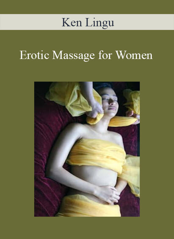 Ken Lingu - Erotic Massage for Women