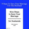 Kenneth Johnston - 9 Steps To Save Your Marriage For The Husband