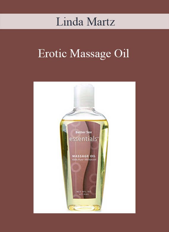 Linda Martz - Erotic Massage Oil
