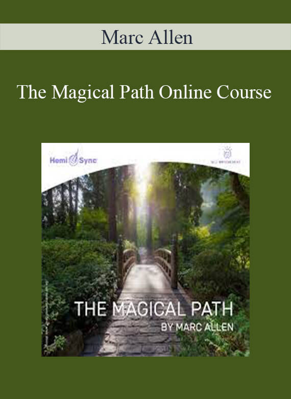 Marc Allen - The Magical Path Online Course