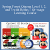 Master Chunyi Lin - Spring Forest Qigong Level 1, 2, and 3 with Bonus – Qi~ssage Learning Course