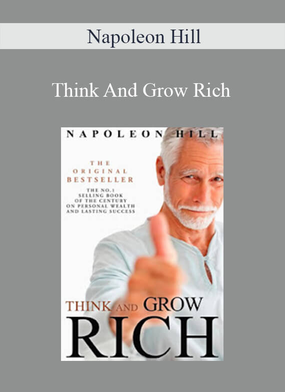 Napoleon Hill - Think And Grow Rich