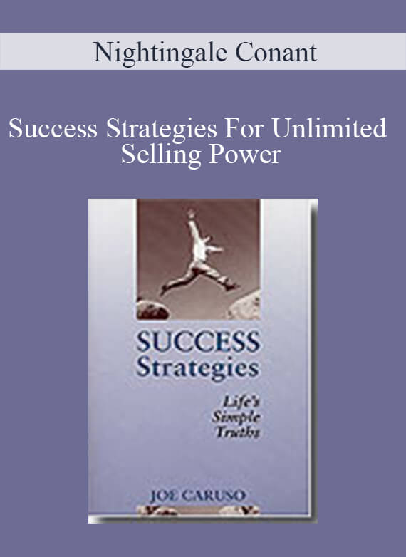 Nightingale Conant - Success Strategies For Unlimited Selling Power