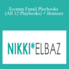 Nikki Elbaz - Ecomm Email Playbooks (All 12 Playbooks) + Bonuses