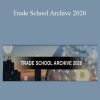 Ready Set Crypto - Trade School Archive 2020