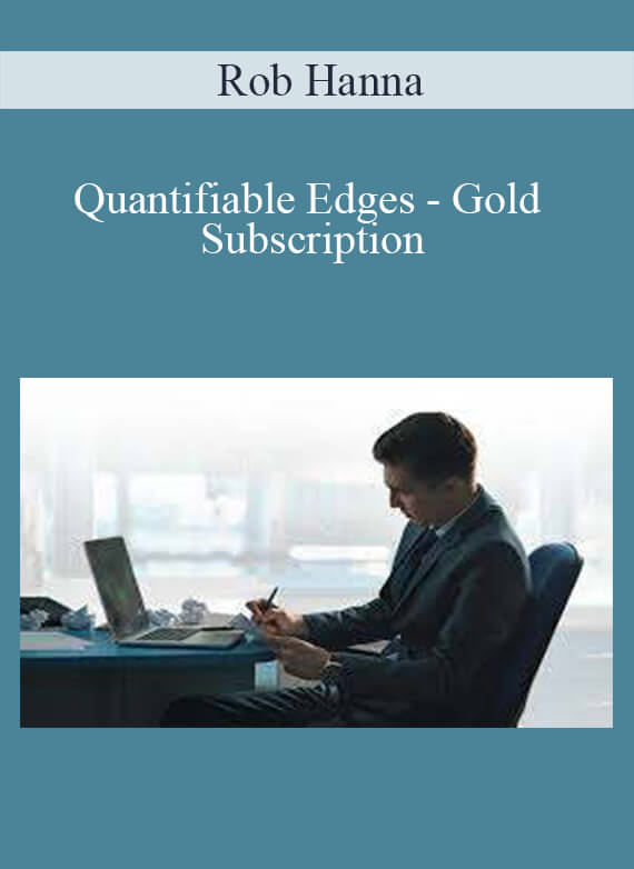 Rob Hanna - Quantifiable Edges - Gold Subscription
