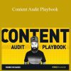 Robbie Richards - Content Audit Playbook