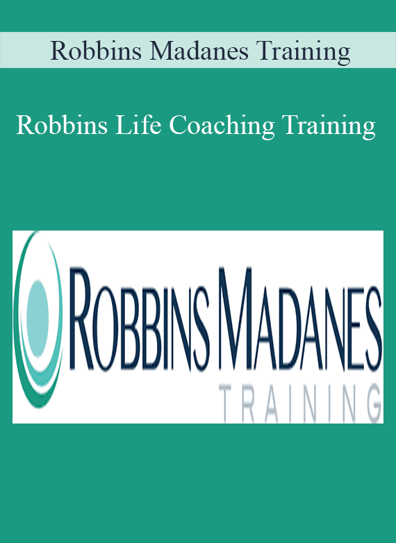 Robbins Madanes Training - Robbins Life Coaching Training
