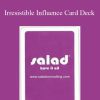 Salad - Irresistible Influence Card Deck