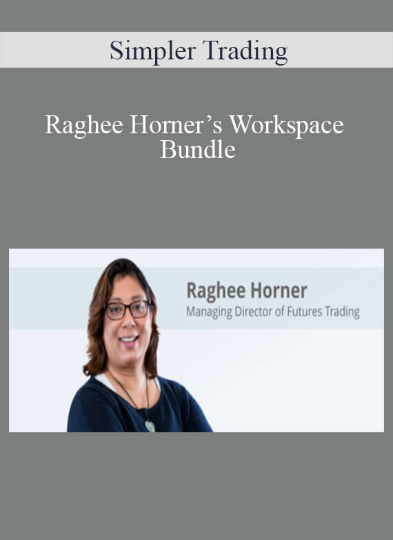 Simpler Trading - Raghee Horner’s Workspace Bundle