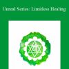 Talmadge Harper - Unreal Series Limitless Healing